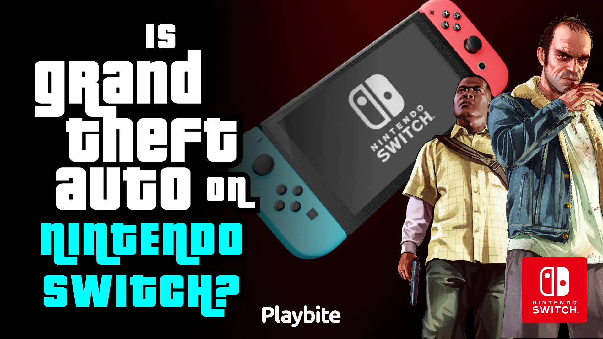 Is Grand Theft Auto on Nintendo Switch? - Playbite