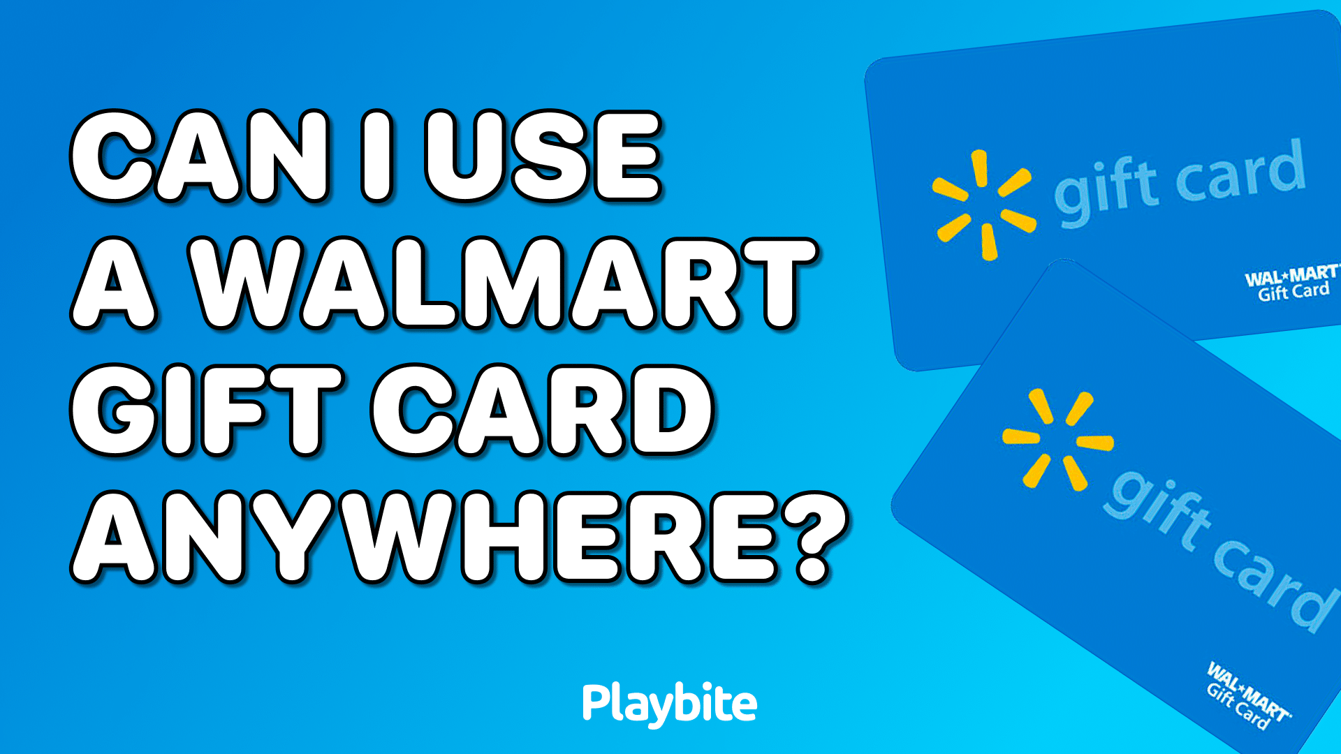 Can I Use A Walmart Gift Card Anywhere?