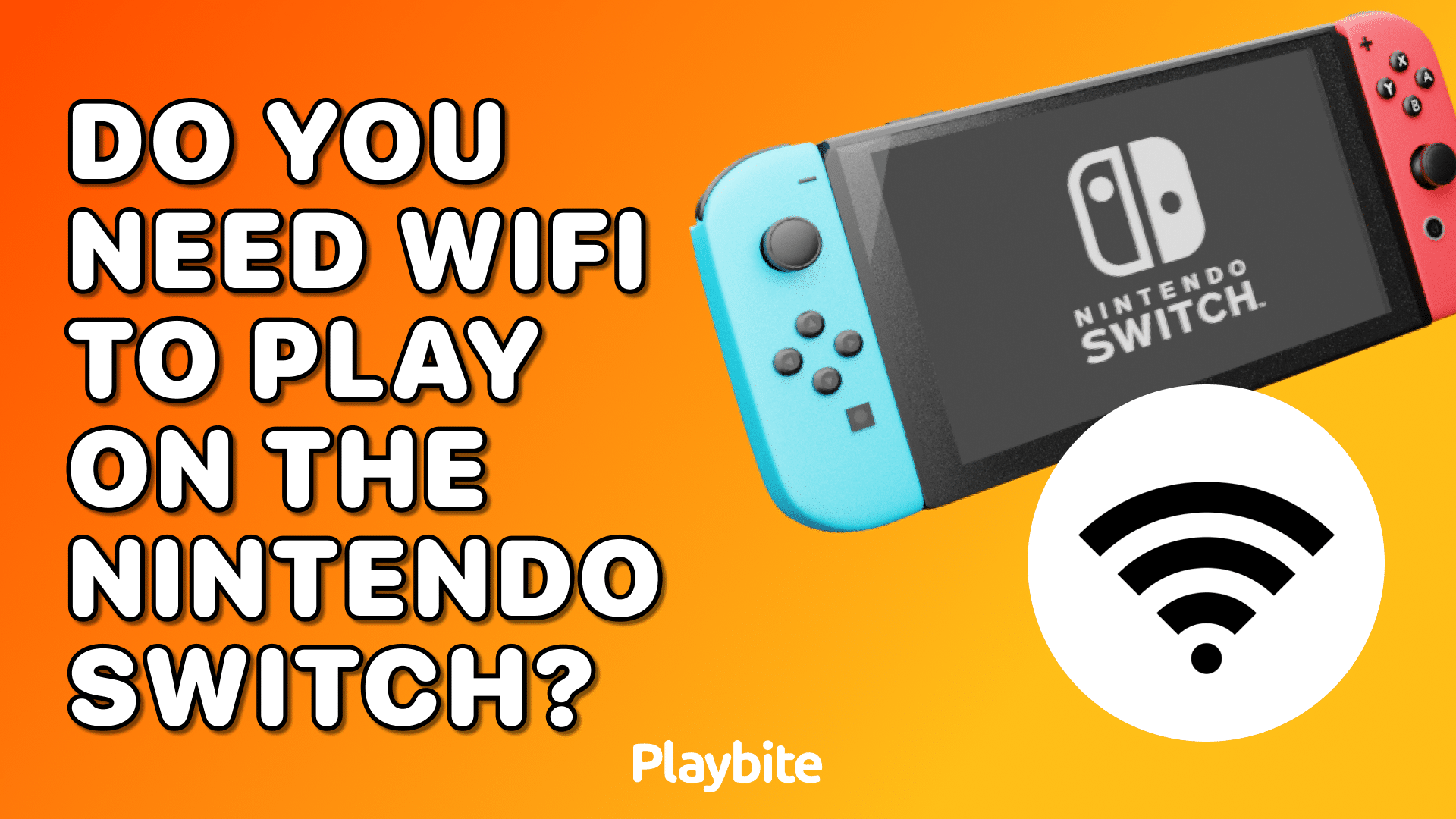 Do You Need WiFi To Play On The Nintendo Switch? - Playbite