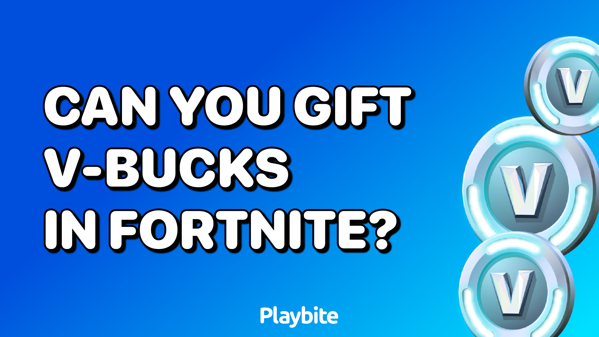 Can You Gift V-Bucks In Fortnite?