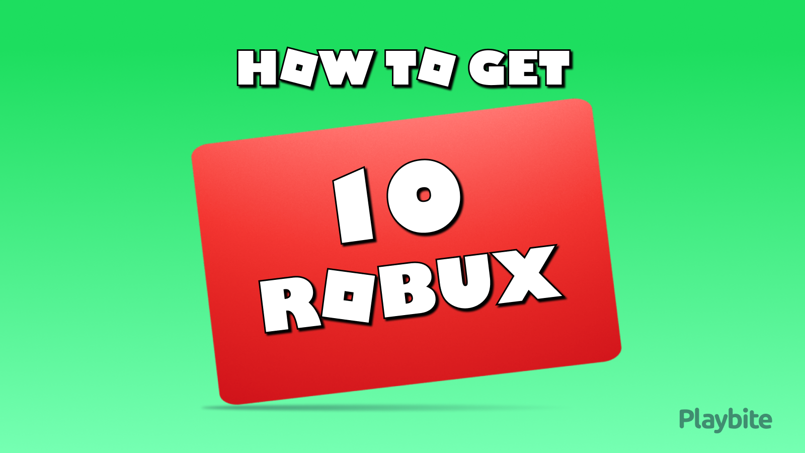 How To Get 10 Robux For Free