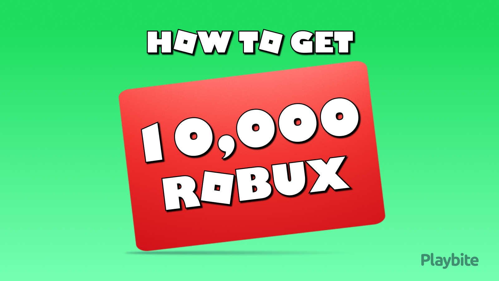 How To Get 10000 Robux For Free