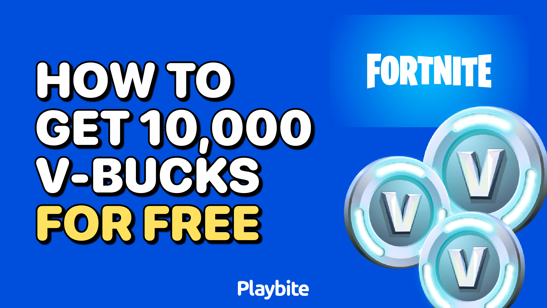 How To Get 10000 V-Bucks For Free