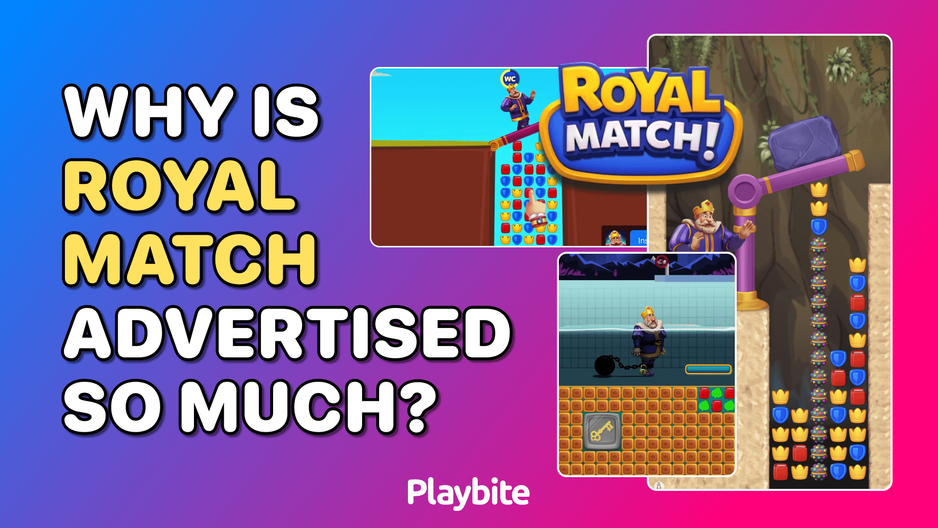 Why Is Royal Match Advertised So Much?