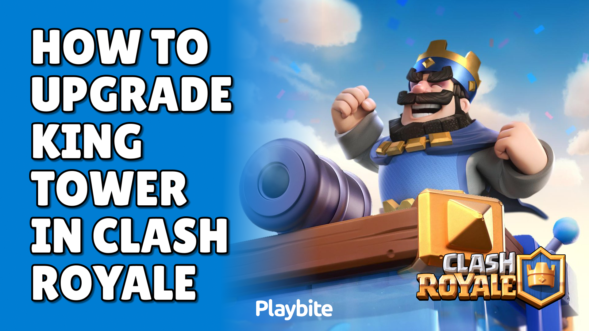 How To Upgrade King Tower In Clash Royale