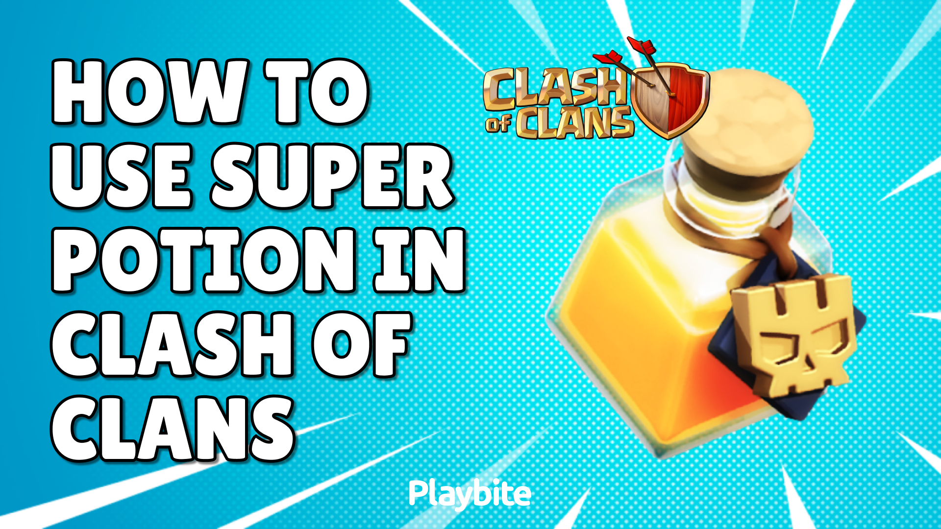 How To Use Super Potion In Clash Of Clans