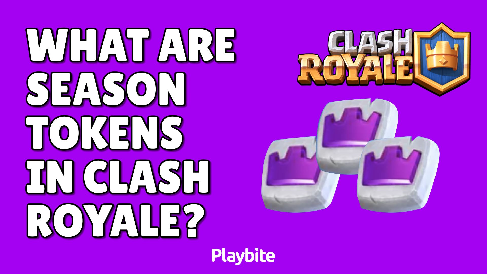 What Are Season Tokens In Clash Royale?