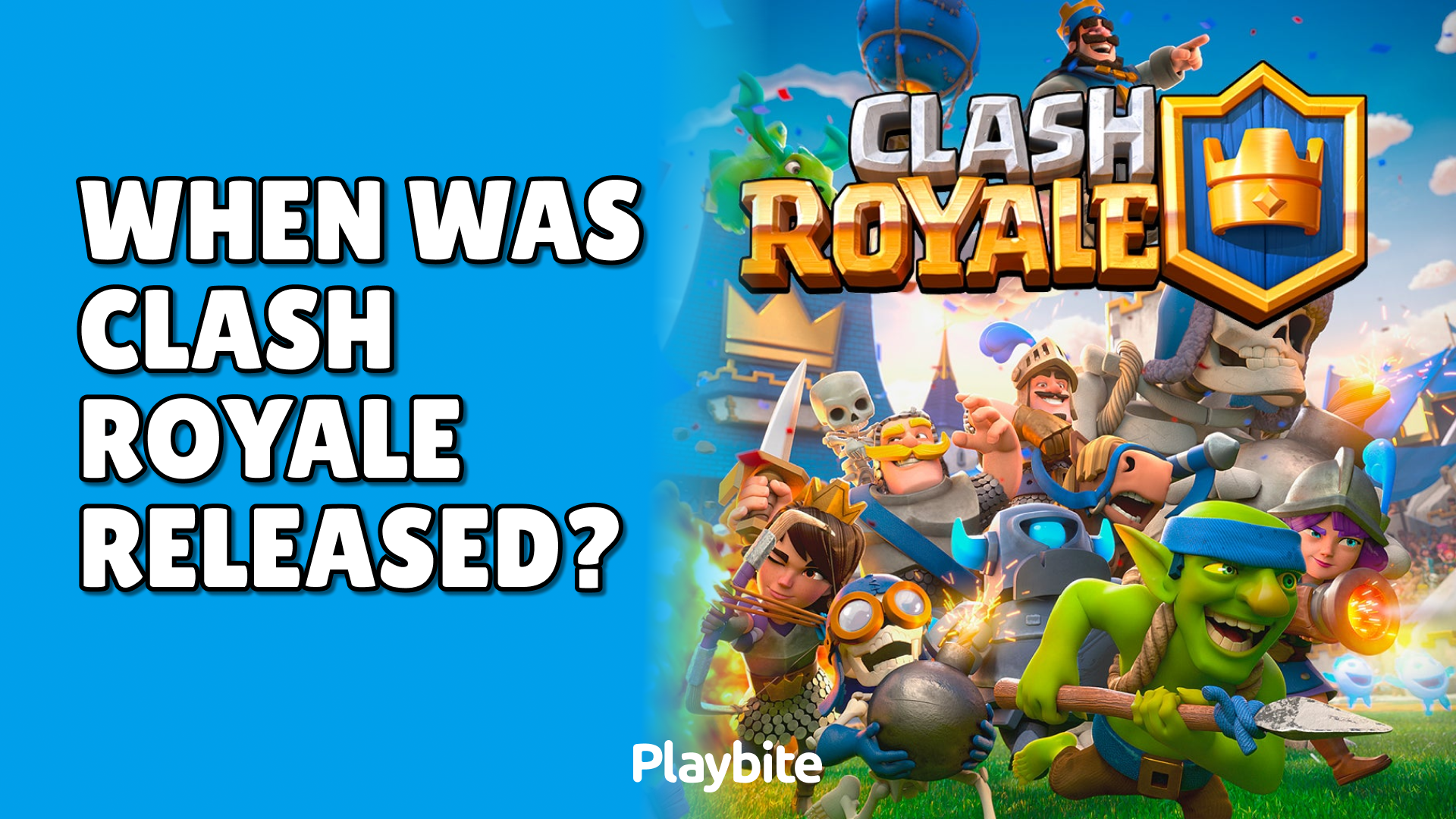 When Was Clash Royale Released?