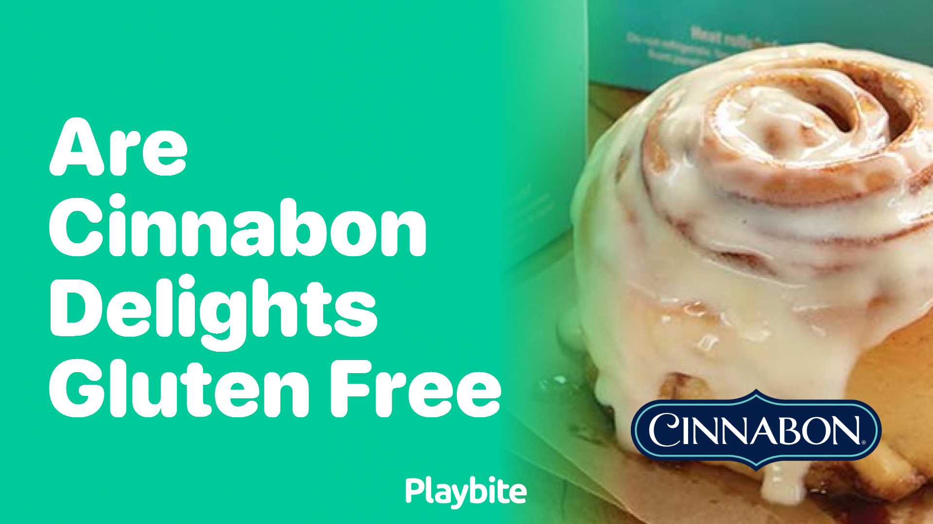 Are Cinnabon Delights Gluten-Free? Find Out Here!