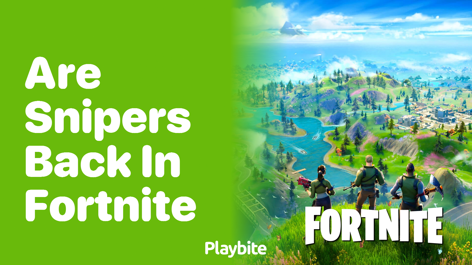 Are Snipers Back in Fortnite? Find Out Here!
