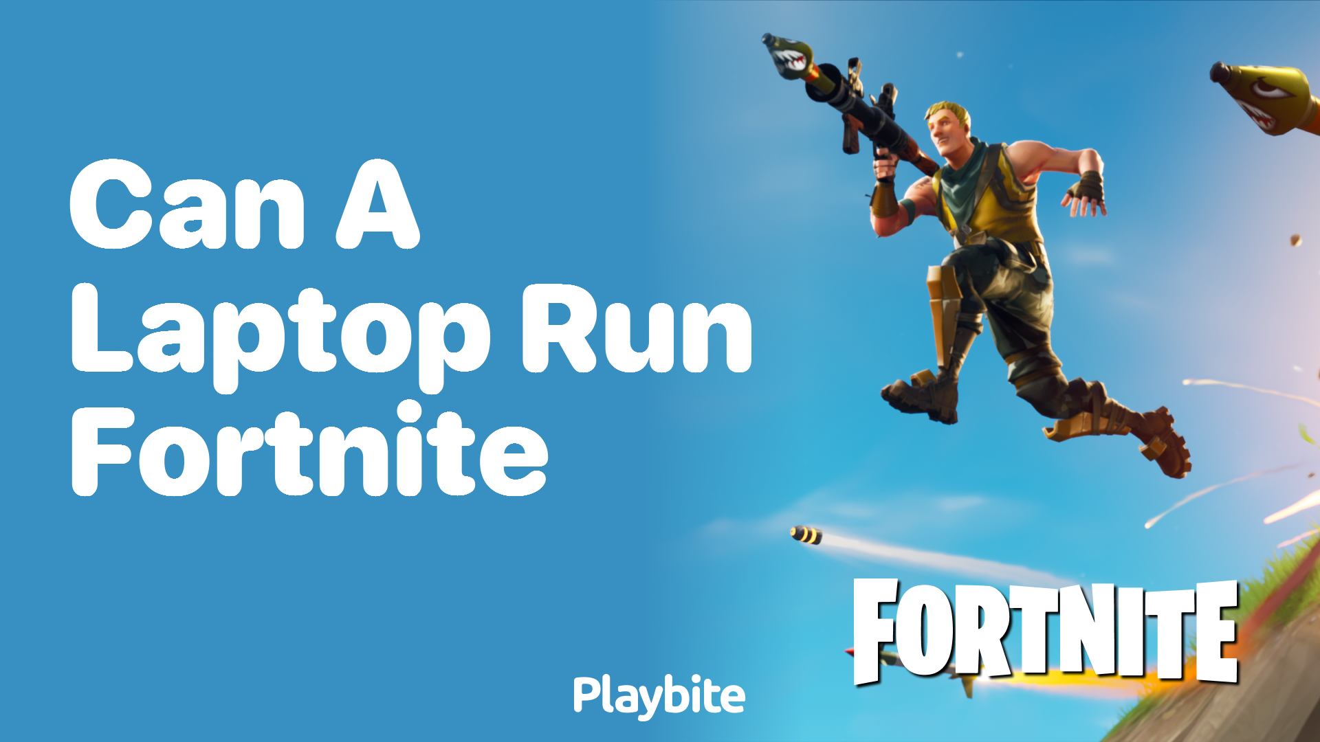 Can a Laptop Run Fortnite? Here&#8217;s What You Need to Know!