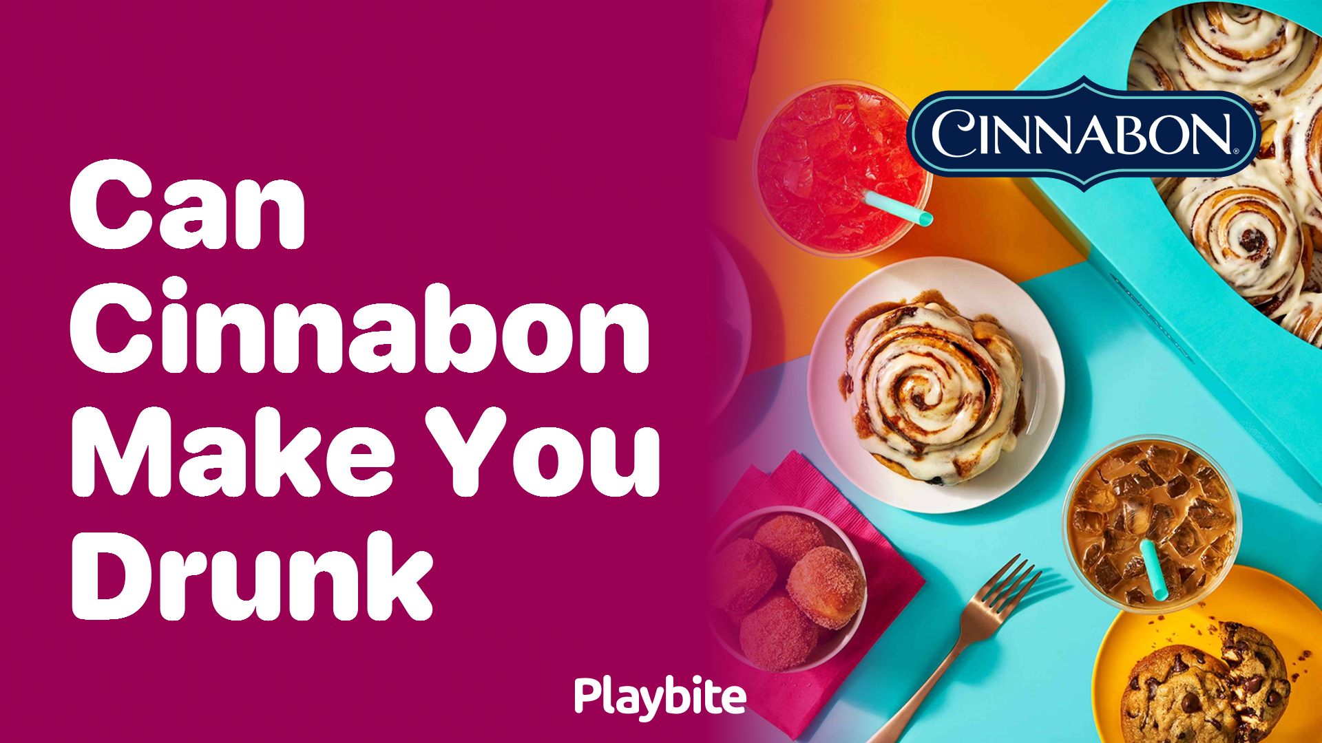Can Cinnabon Make You Drunk? Unwrapping the Sweet Truth