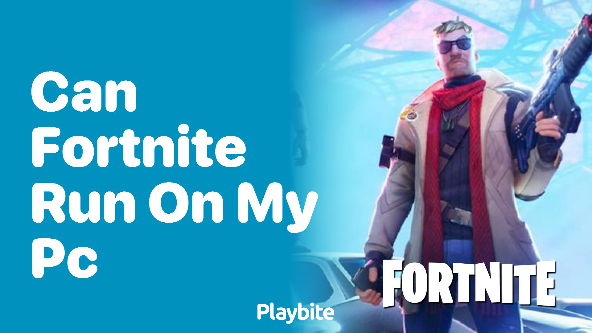 Can Fortnite Run on My PC? Let’s Find Out!