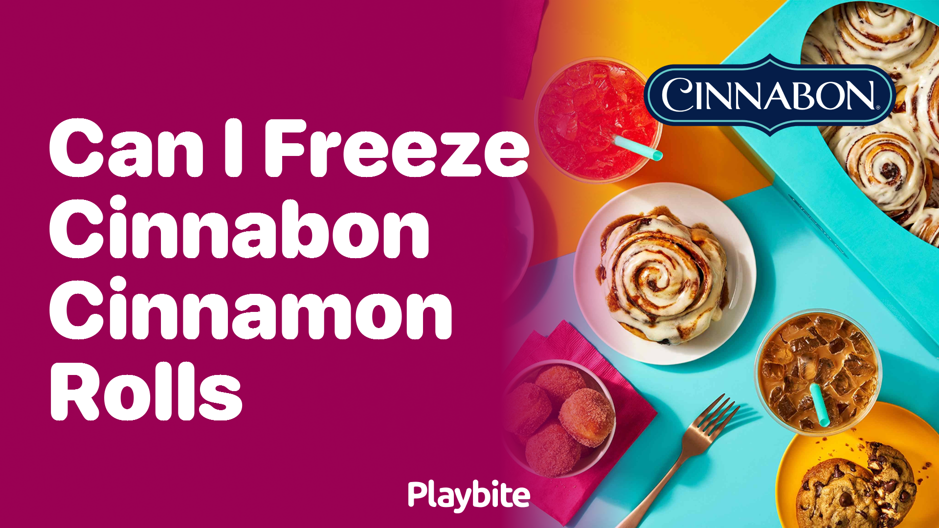 Can I Freeze Cinnabon Cinnamon Rolls? Here’s What You Need to Know