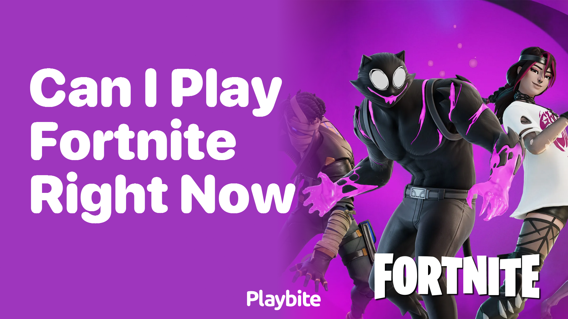 Can I Play Fortnite Right Now? Your Quick Guide