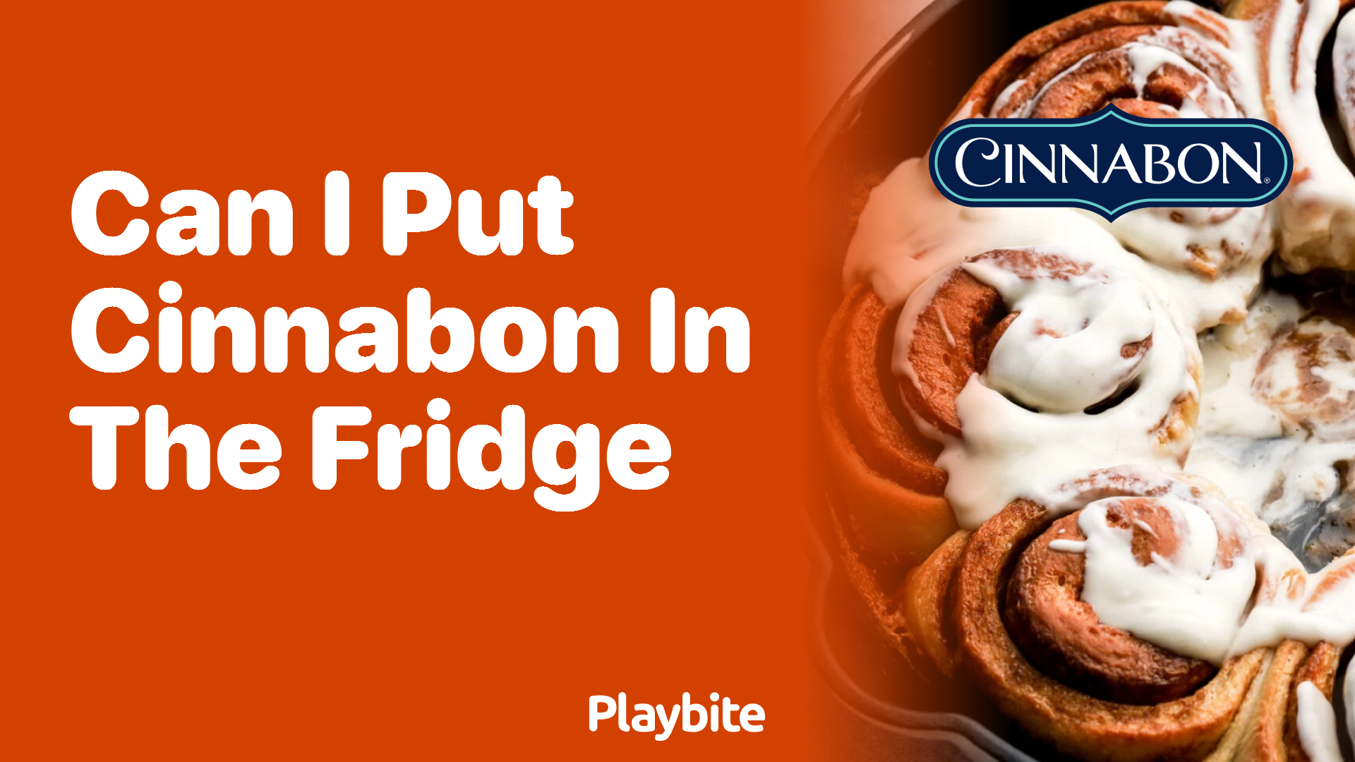 Can I Put Cinnabon in the Fridge? Find Out Here!