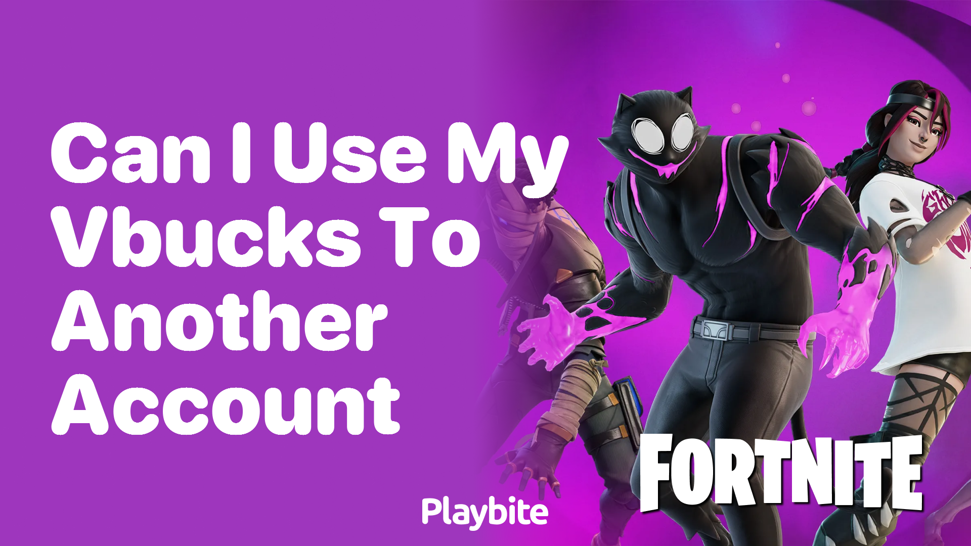Can I Transfer My V-Bucks to Another Account?
