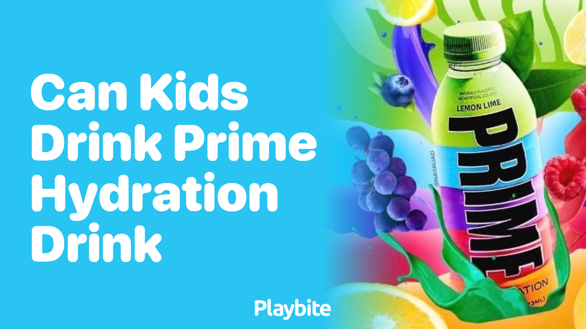 Can Kids Drink Prime Hydration Drink? Here’s What You Need to Know