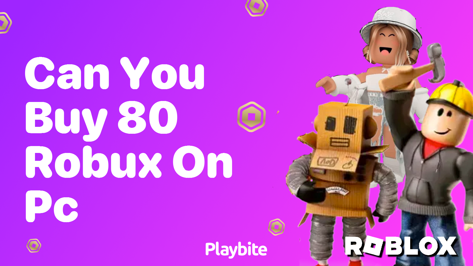 Can You Buy 80 Robux on PC? Let’s Find Out!