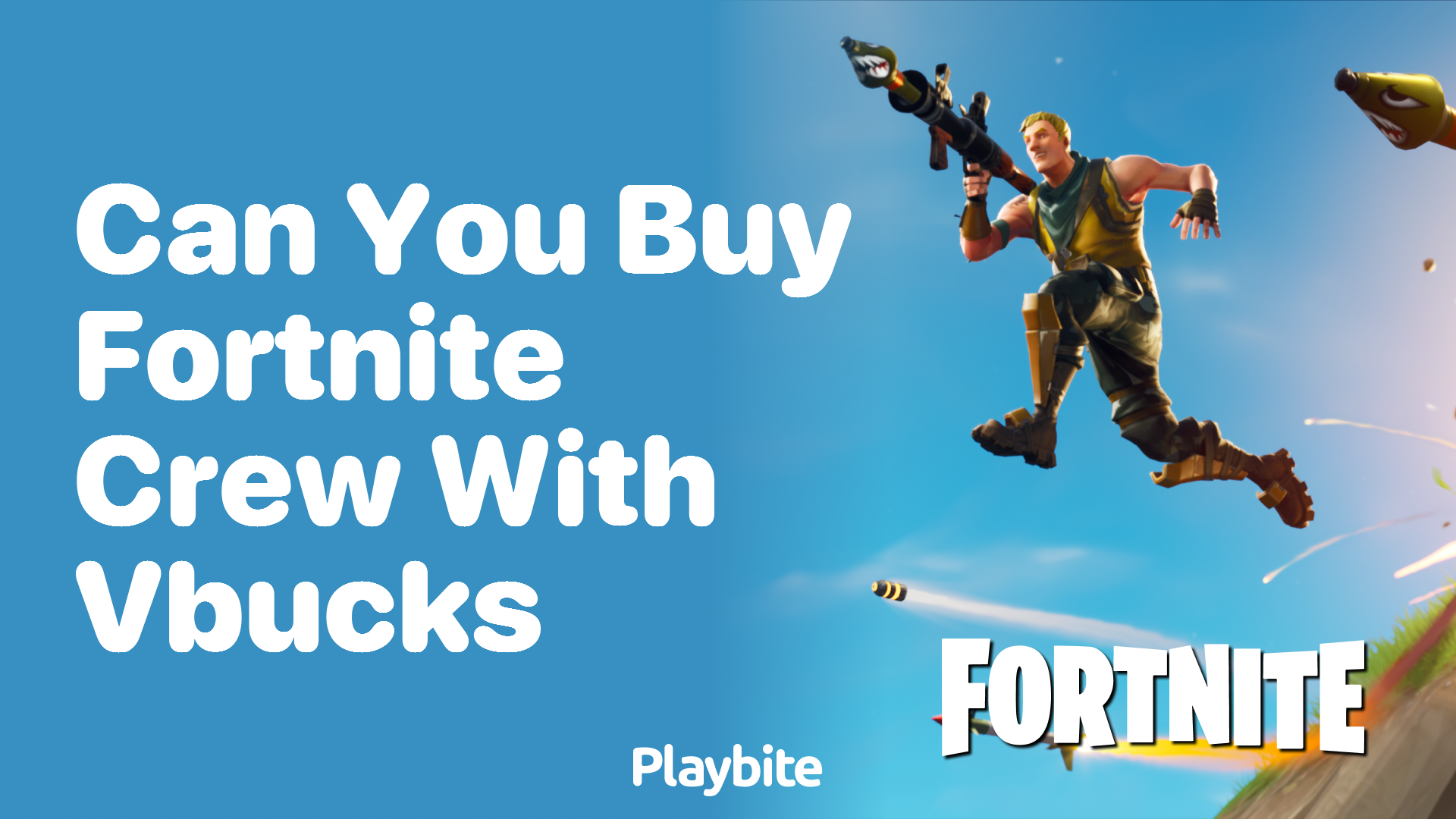 Can You Buy Fortnite Crew with V-Bucks?