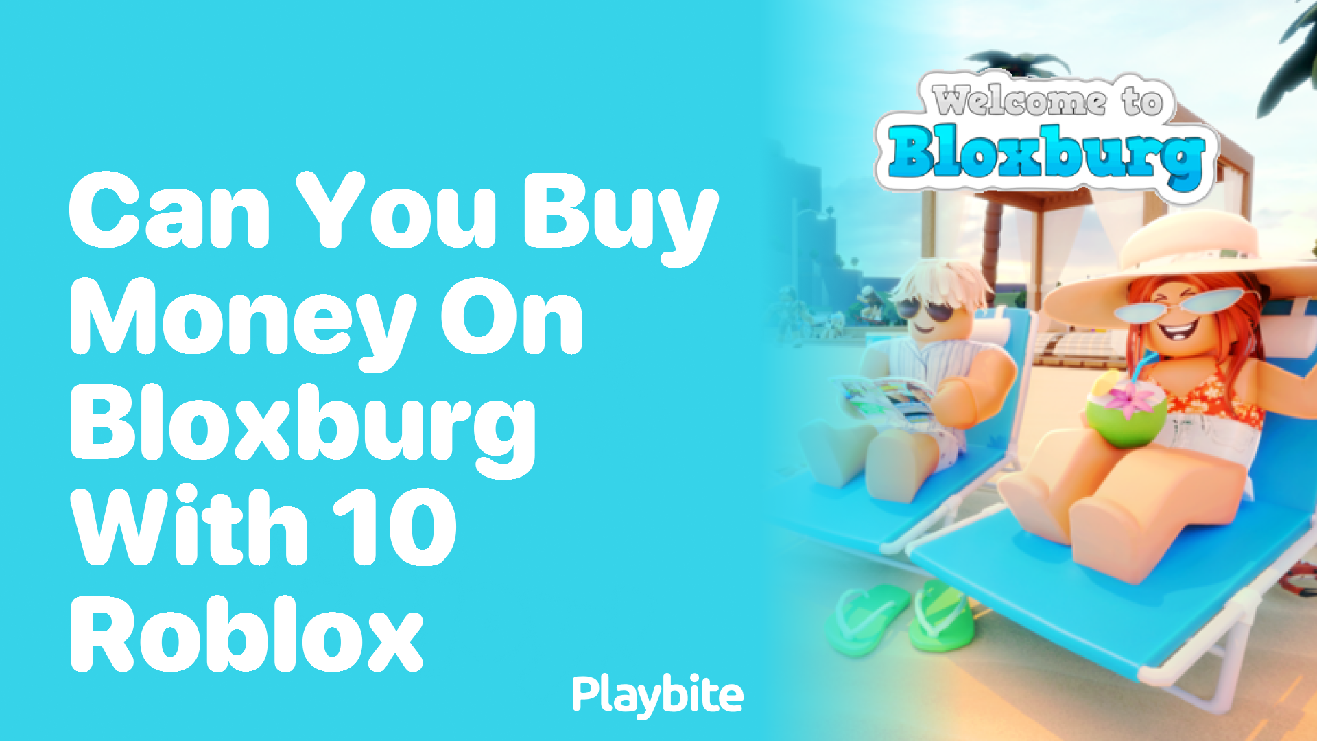 Can You Buy Money on Bloxburg With 10 Robux?