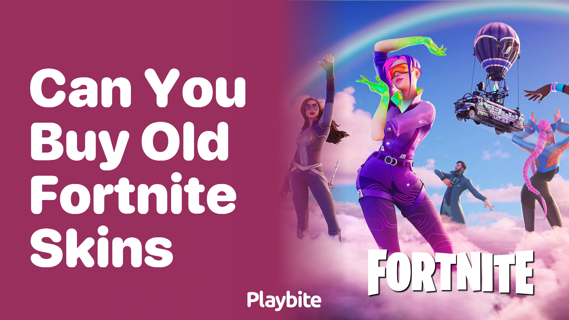 Can you buy old Fortnite skins?