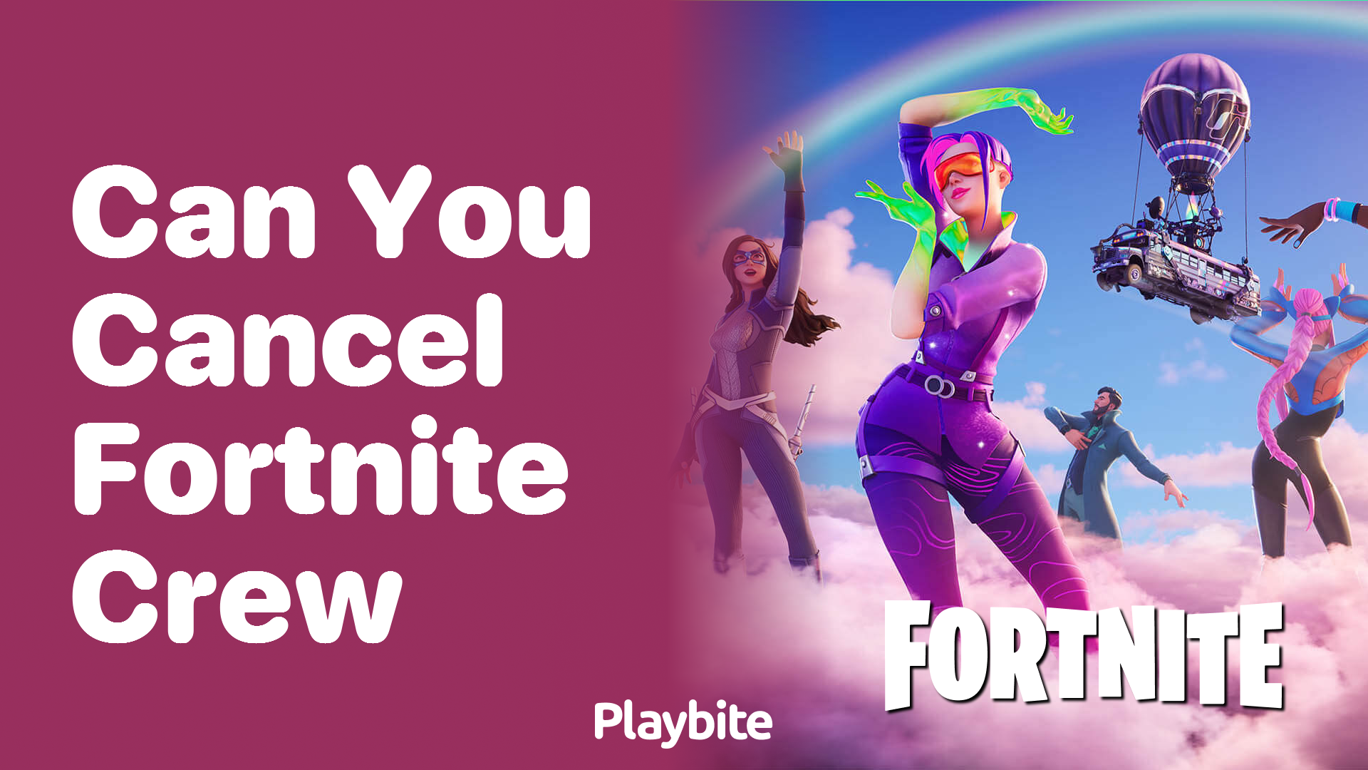 Can You Cancel Fortnite Crew? Here’s What You Need to Know