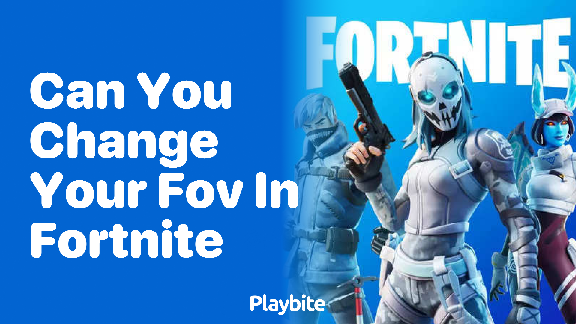 Can You Change Your FOV in Fortnite?