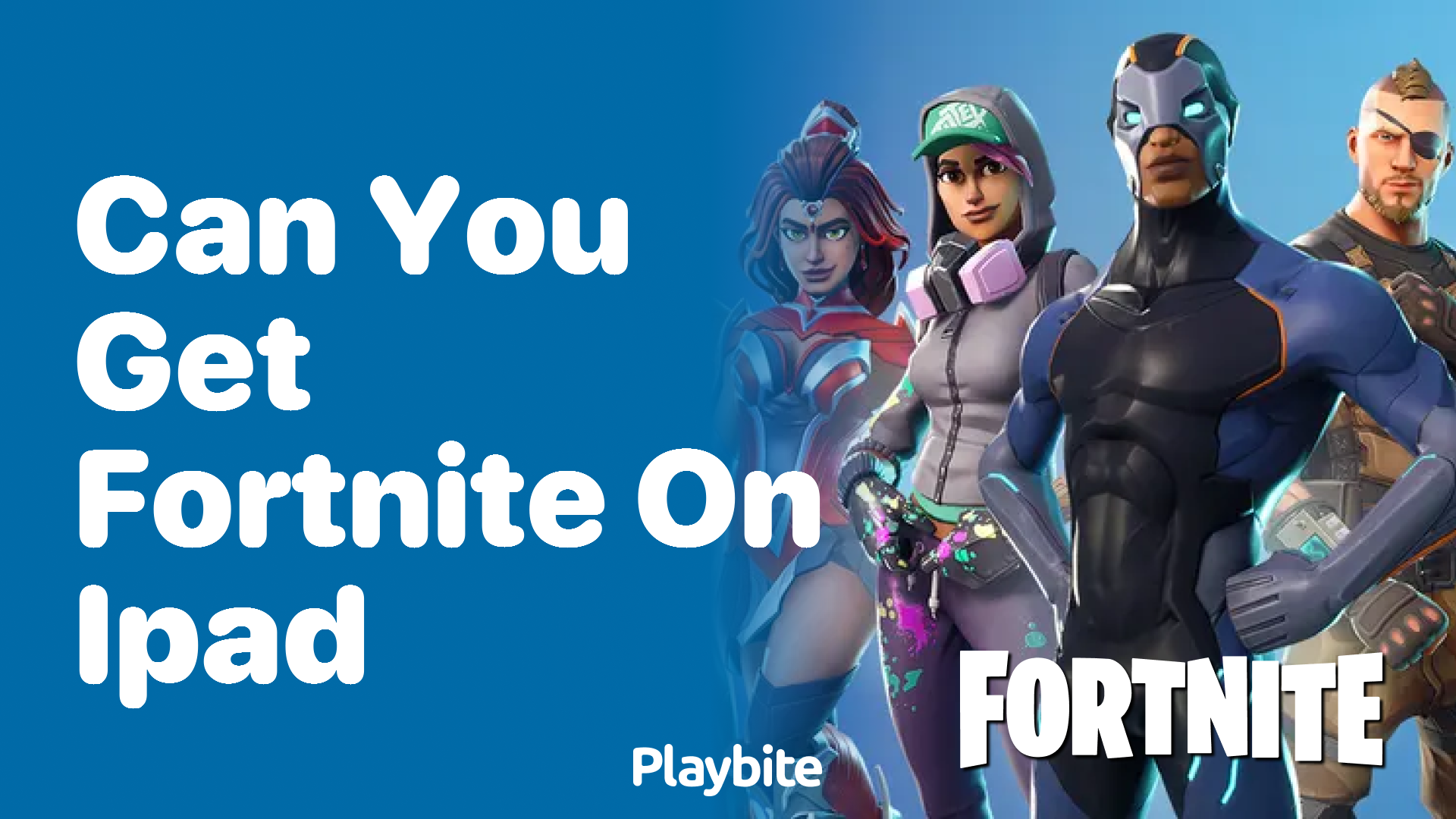 Can You Get Fortnite on iPad? Find Out Here!
