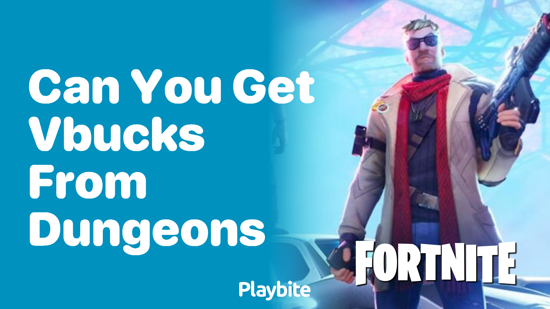 Can You Get V-Bucks from Dungeons in Fortnite?