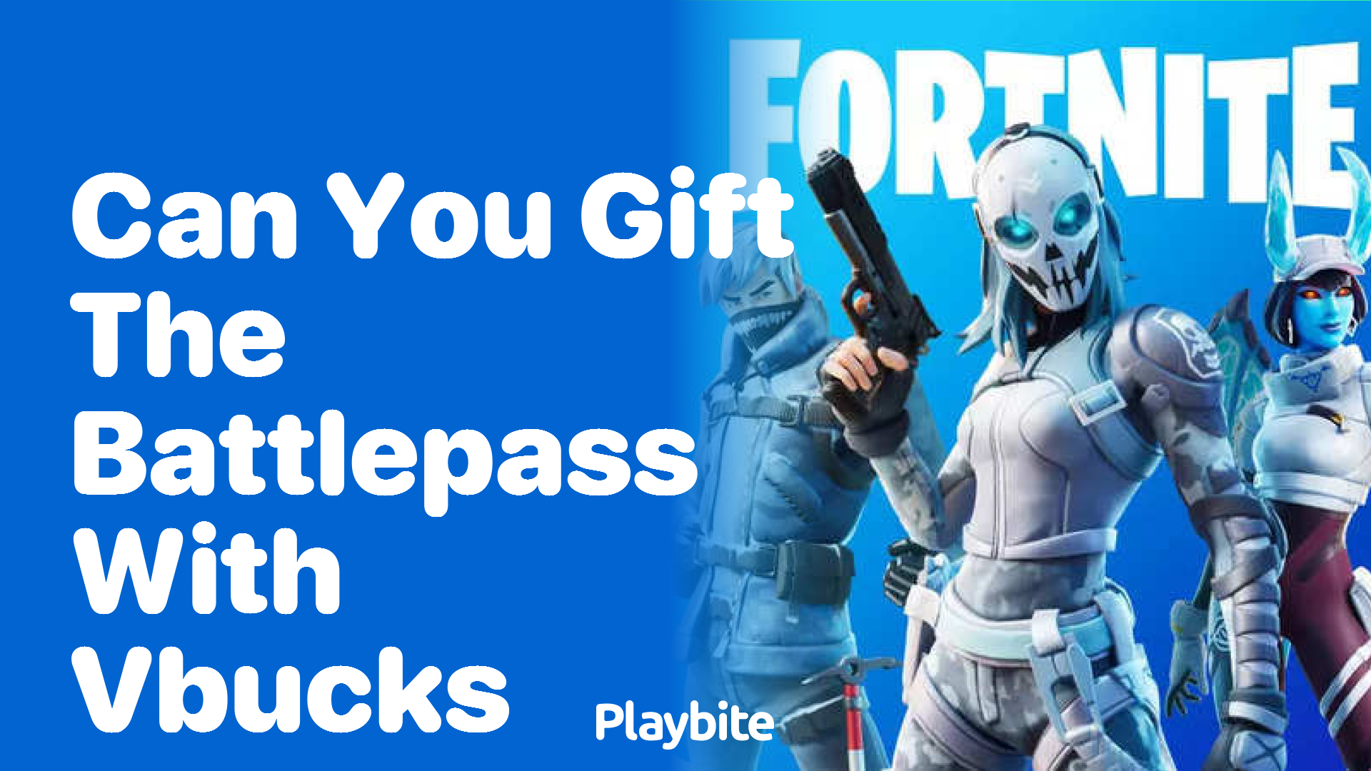 Can You Gift the Battle Pass with V-Bucks in Fortnite?