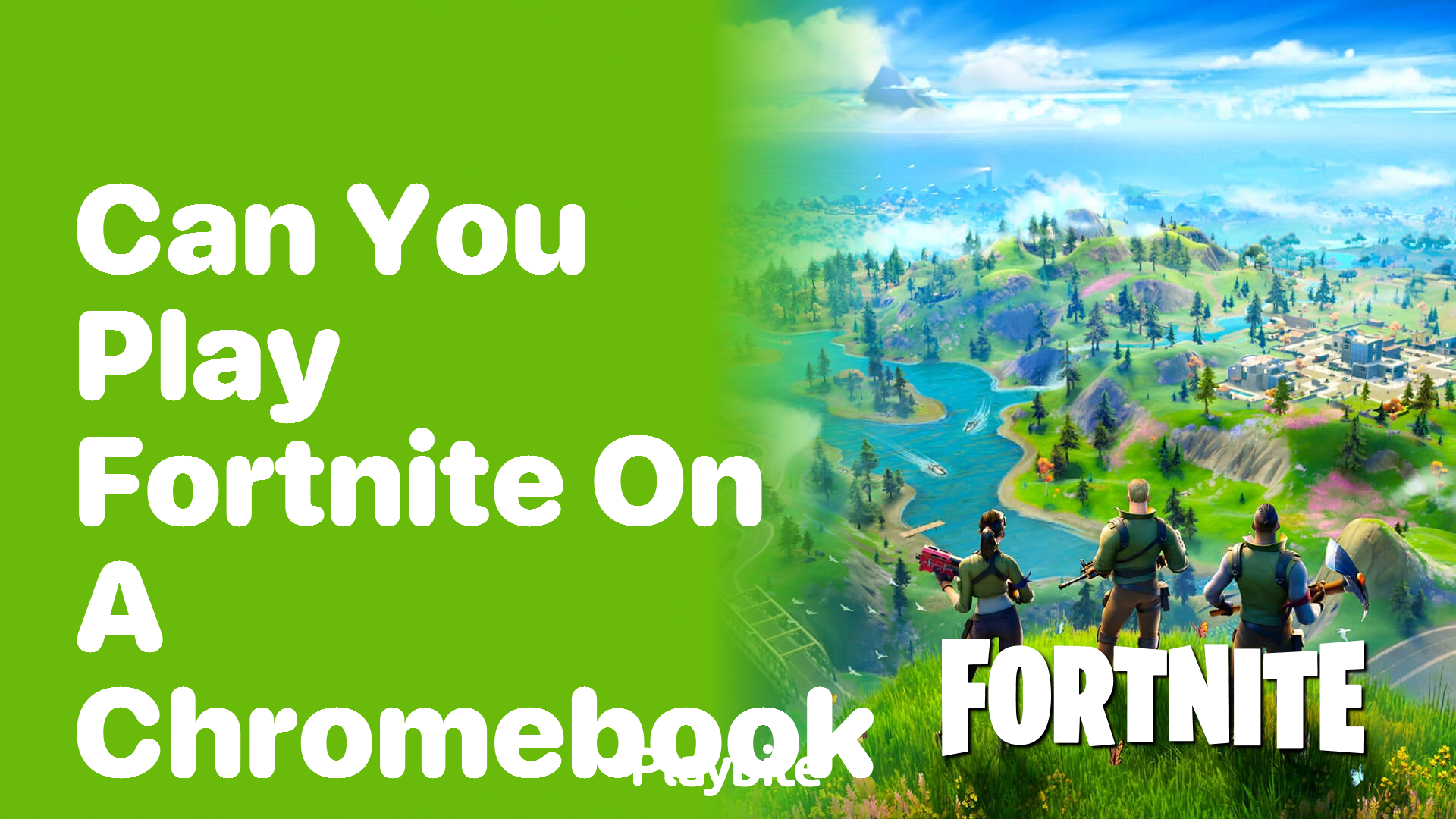 Can You Play Fortnite on a Chromebook? Here’s What You Need to Know