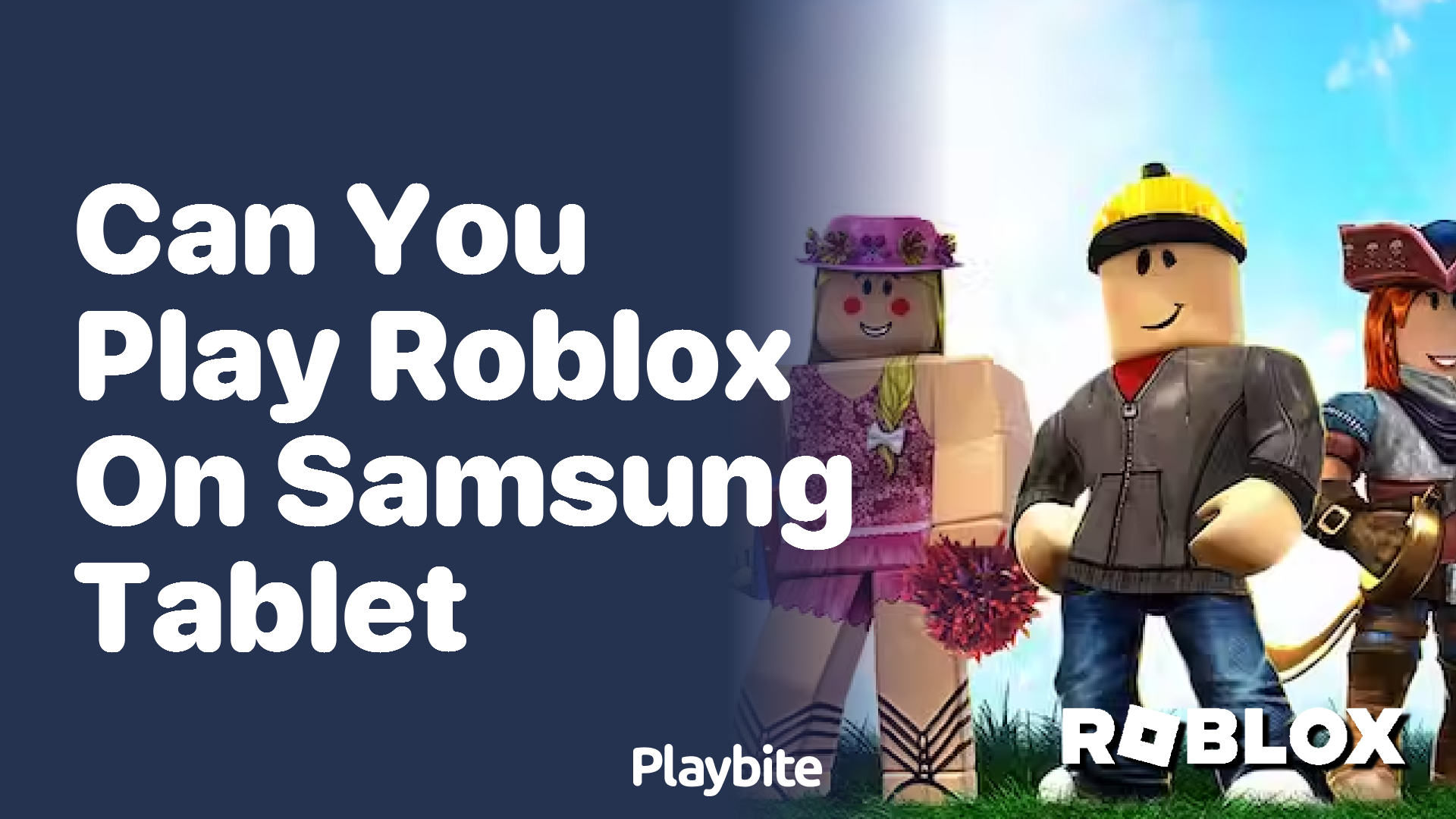 Can You Play Roblox on a Samsung Tablet?