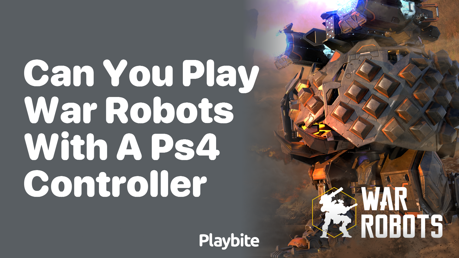 Can You Play War Robots With a PS4 Controller?