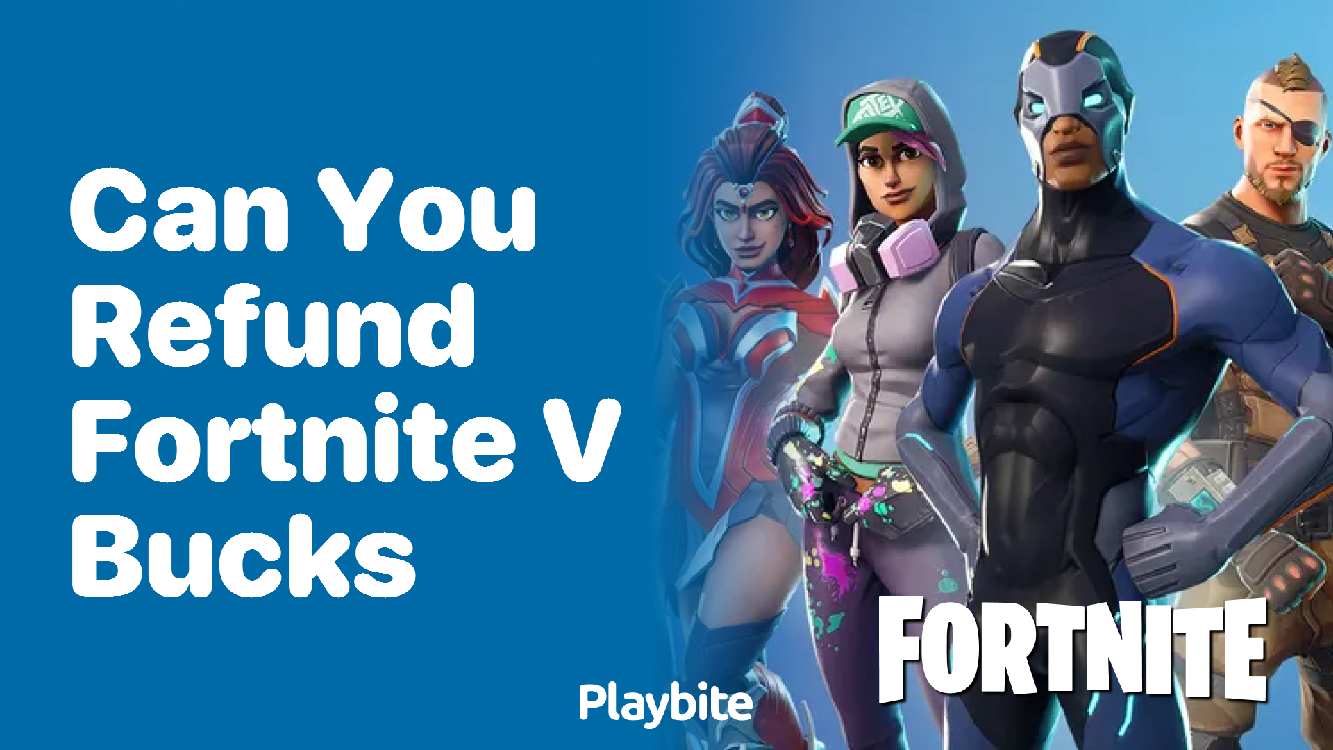 Can You Refund Fortnite V-Bucks?