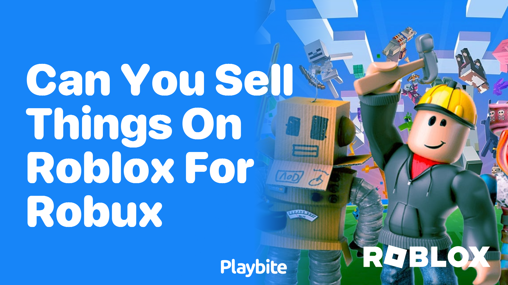 Can You Sell Things on Roblox for Robux?