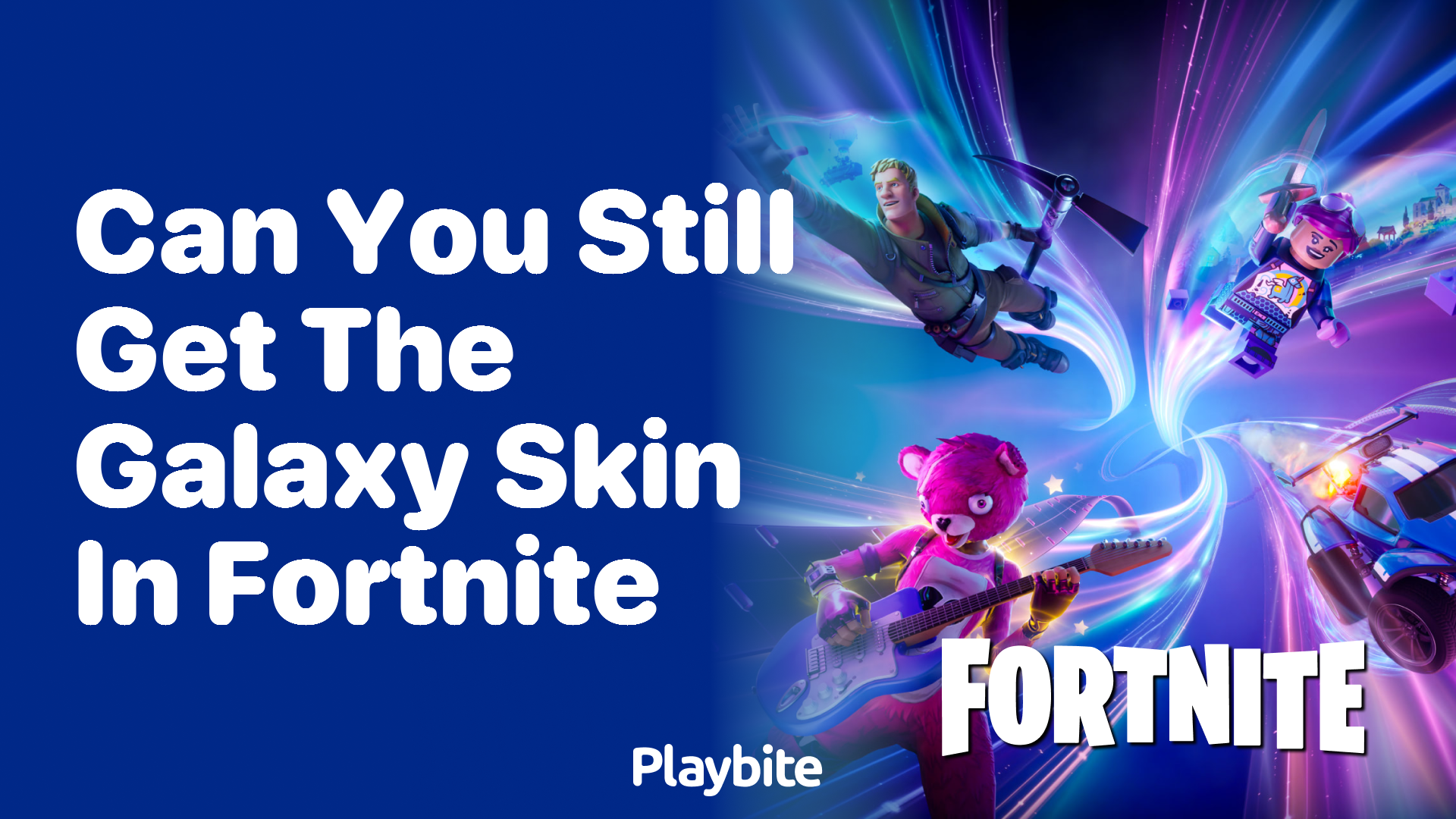 Can You Still Get the Galaxy Skin in Fortnite?