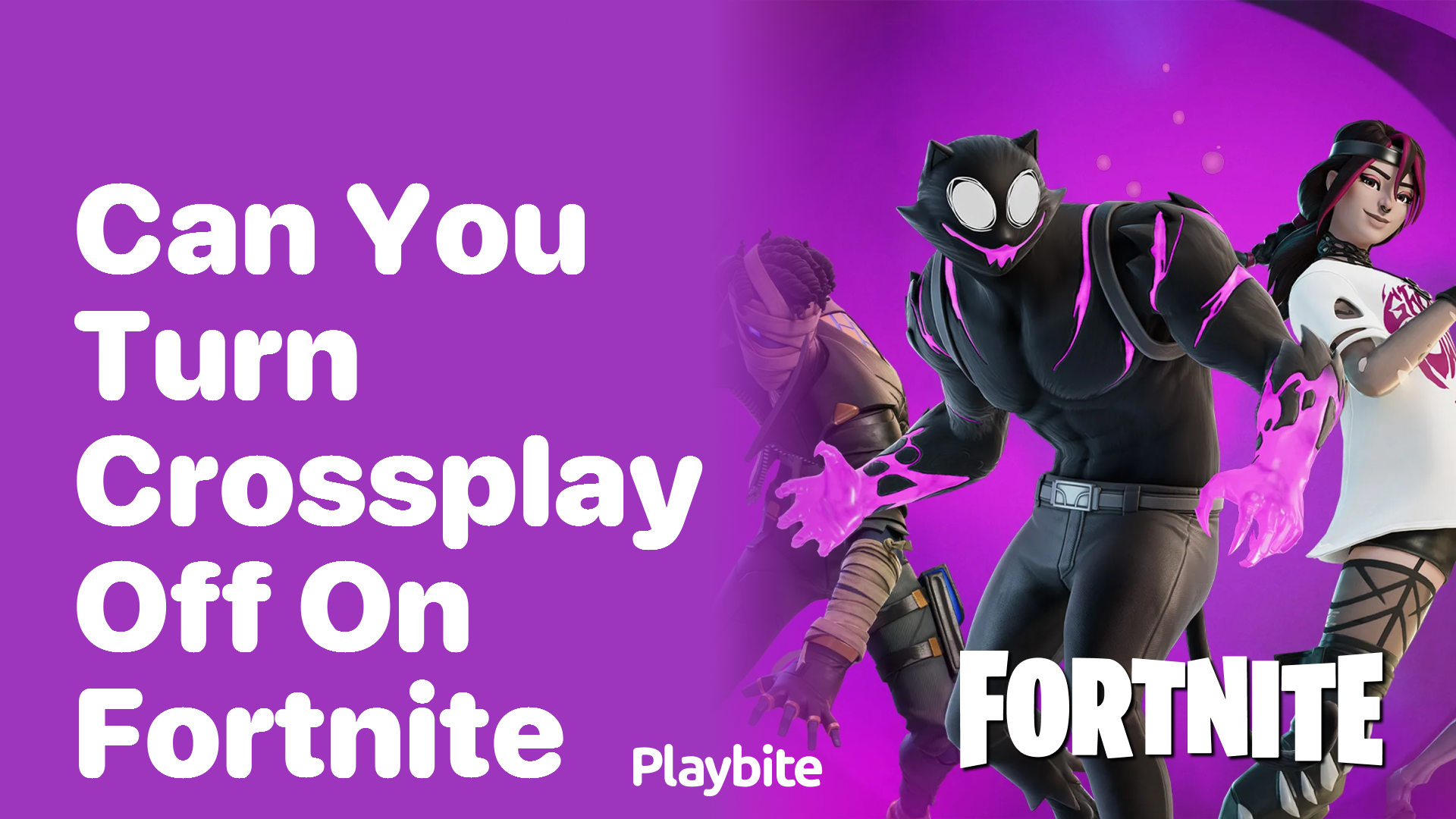 Can You Turn Crossplay Off on Fortnite? Let’s Find Out!