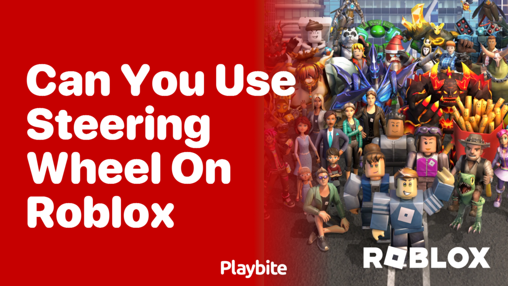 Can You Use A Steering Wheel On Roblox Let S Find Out Playbite Can You Use Steering Wheel On Roblox 1024x576