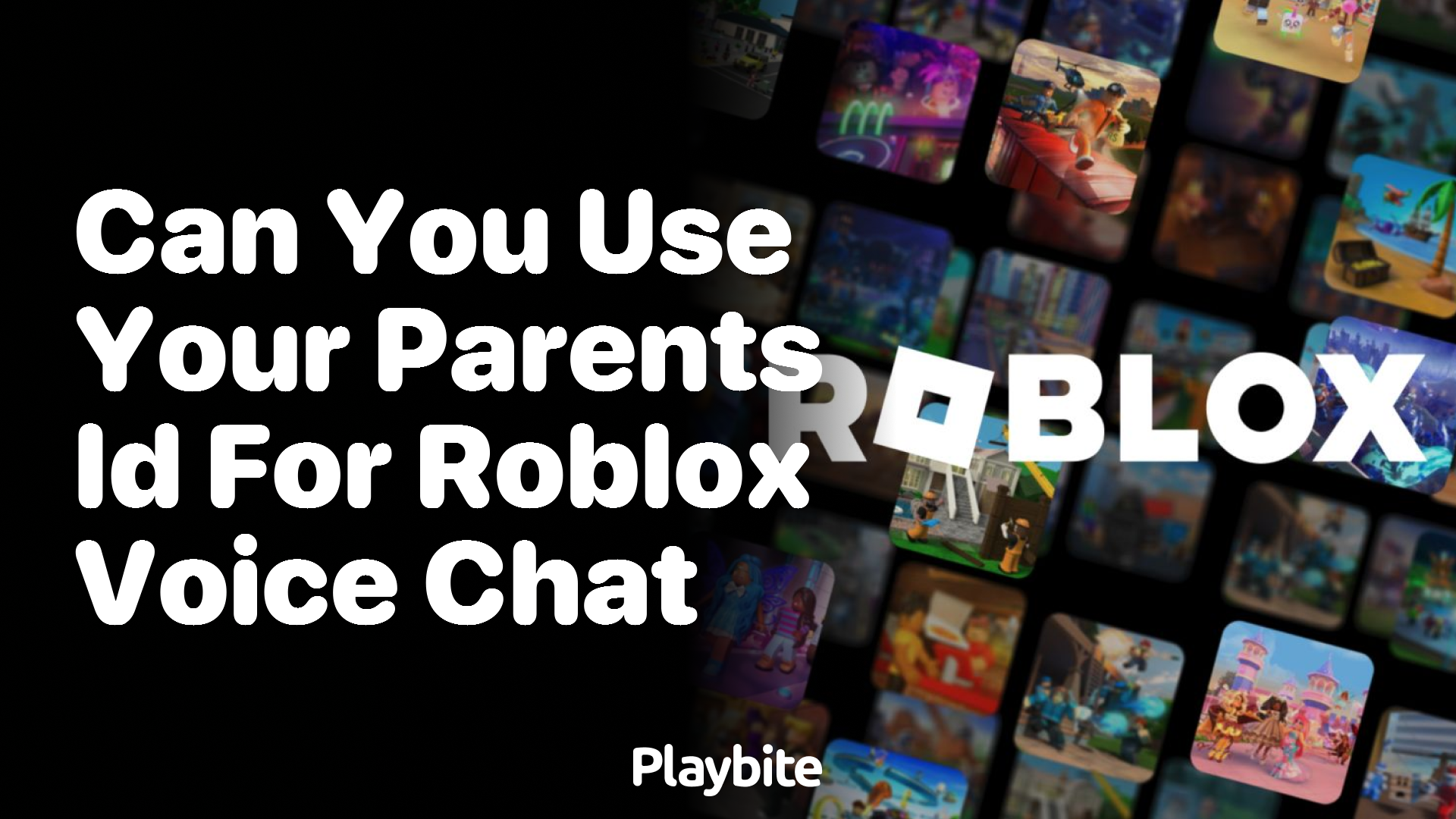 Can You Use Your Parents ID for Roblox Voice Chat?