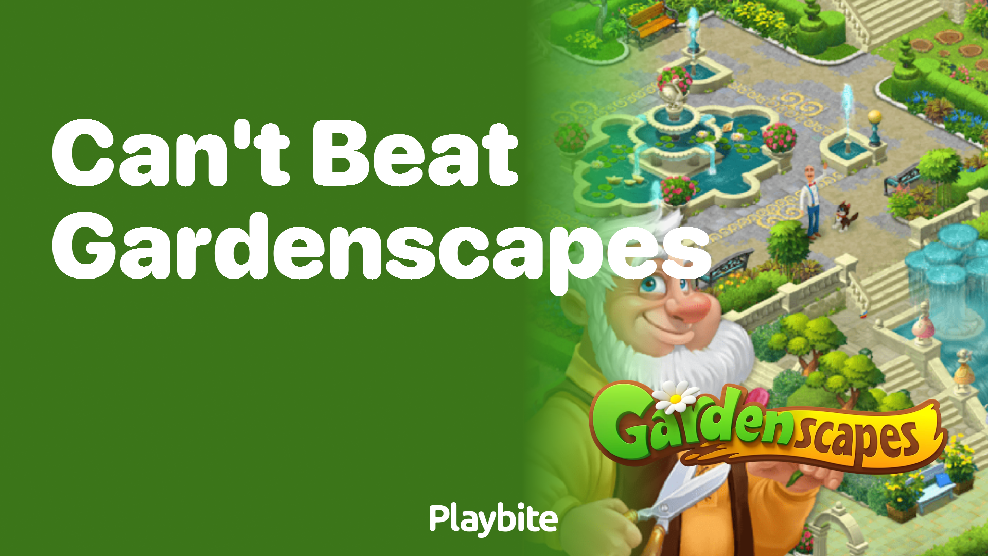 Can’t Beat Gardenscapes? Here’s What You Can Do!
