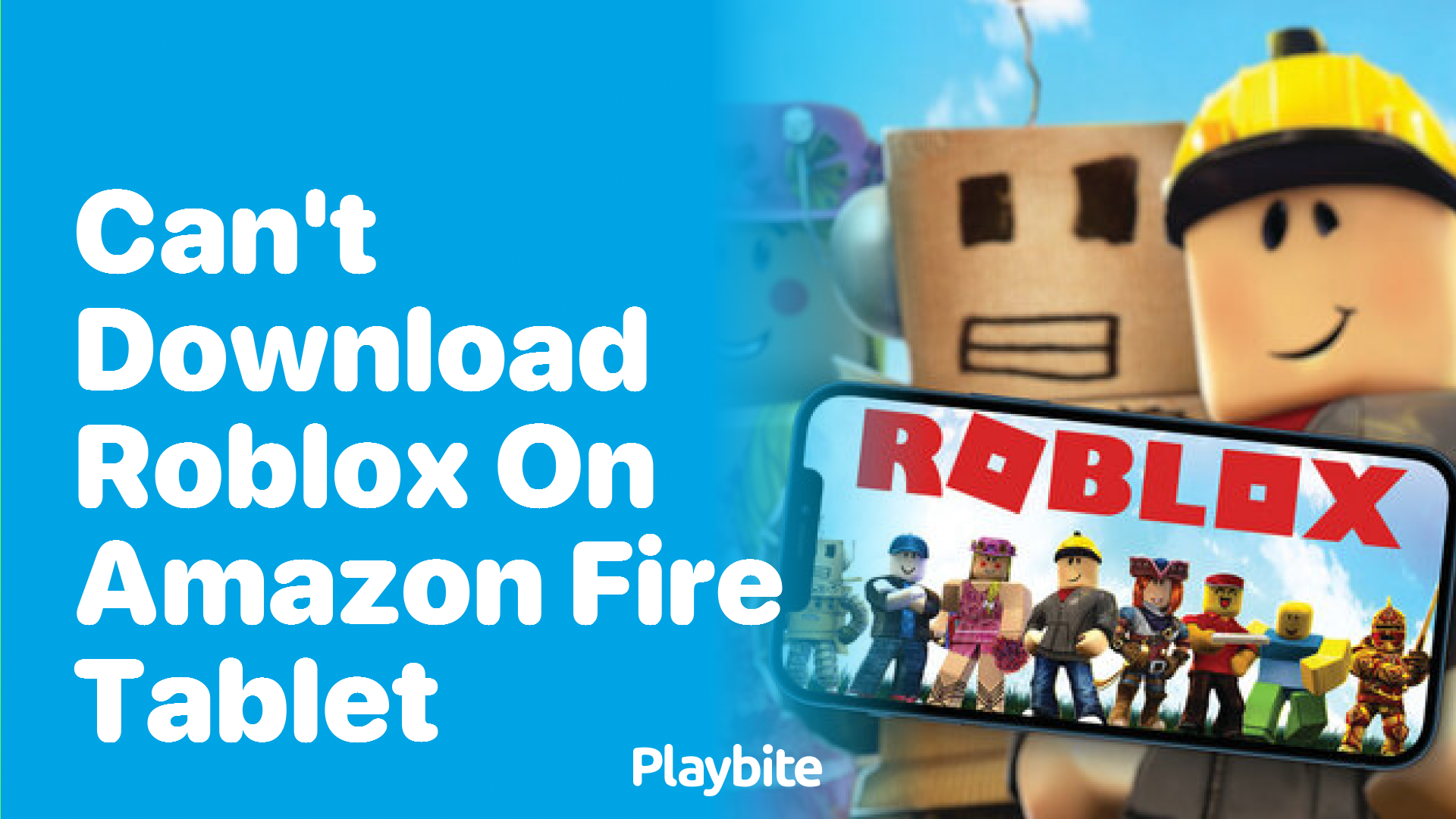 Can&#8217;t Download Roblox on Amazon Fire Tablet? Here&#8217;s What to Do