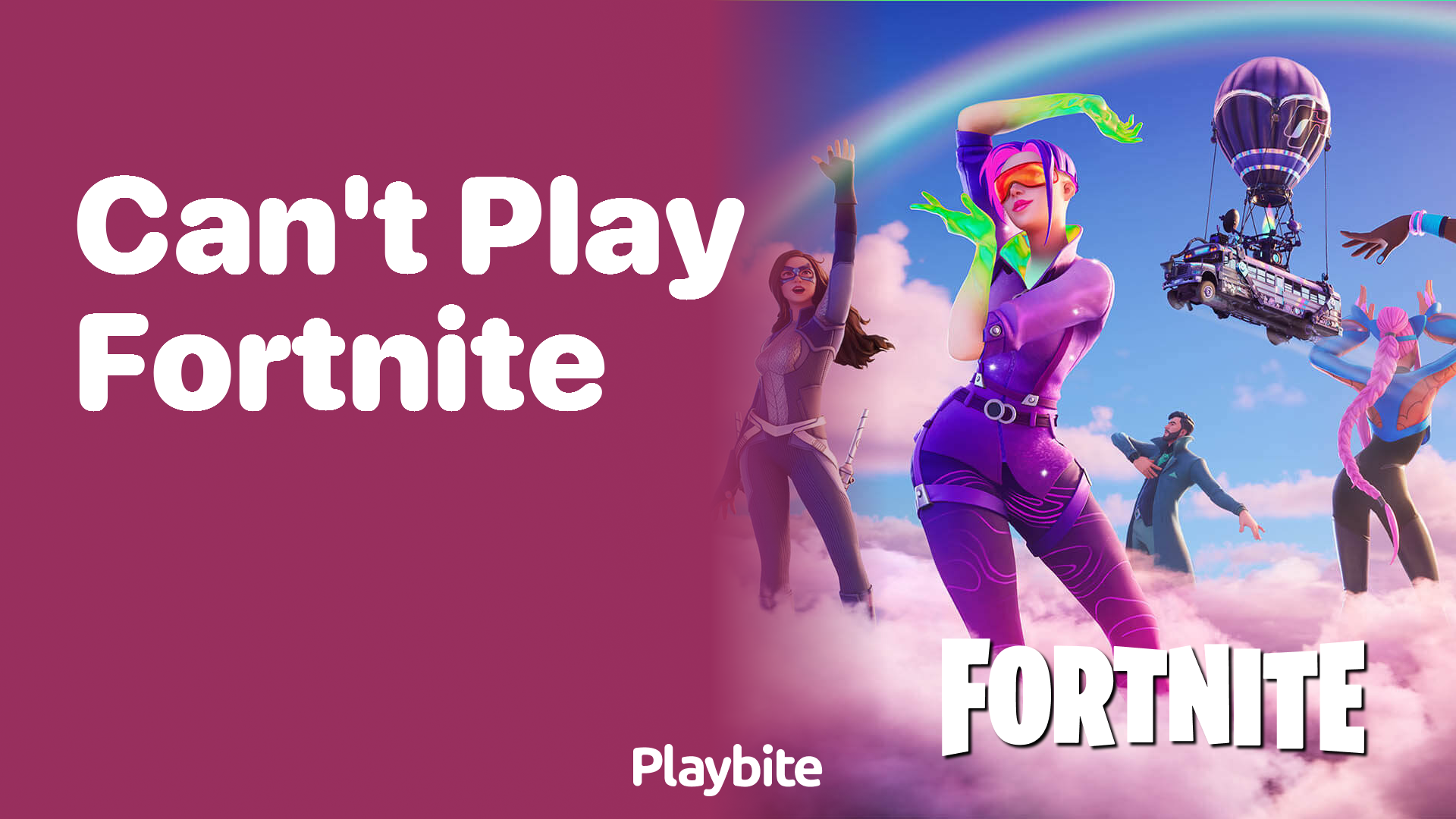 Can’t Play Fortnite? Let’s Find Out Why and Fix It!