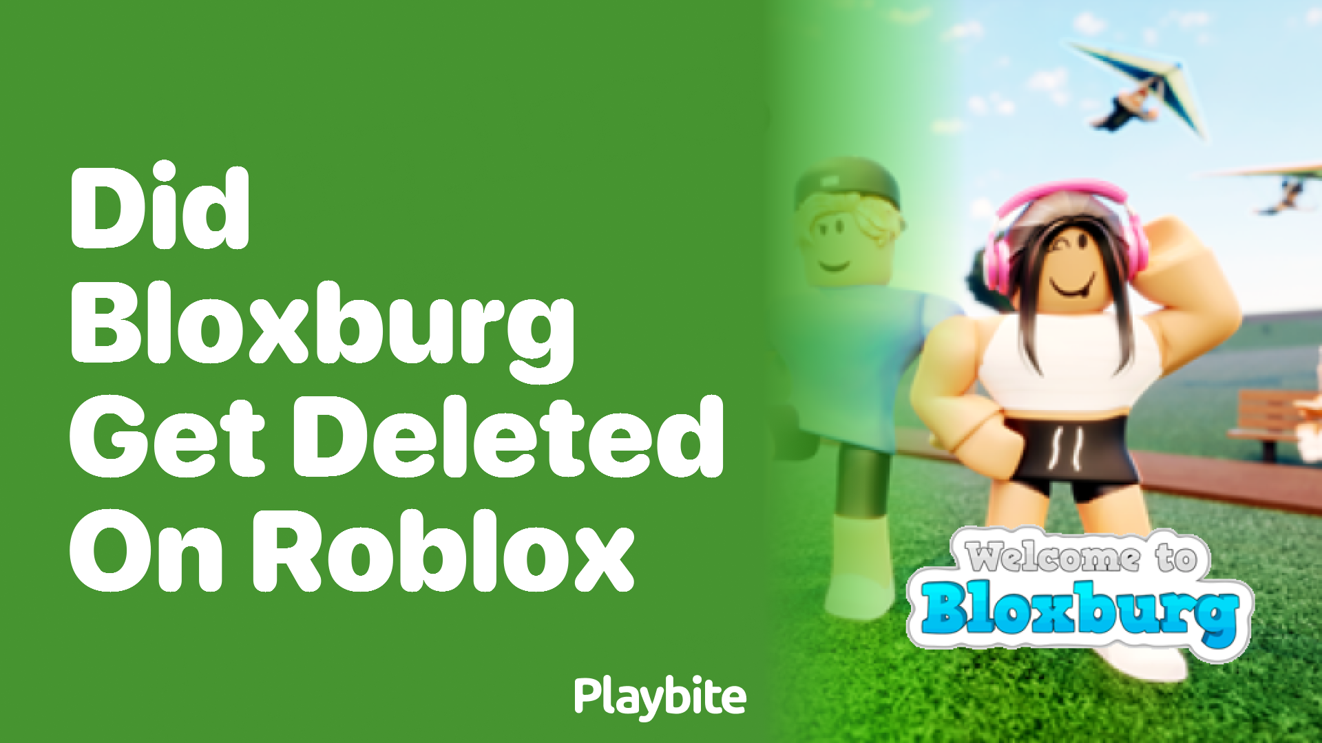 Did Bloxburg Get Deleted on Roblox?