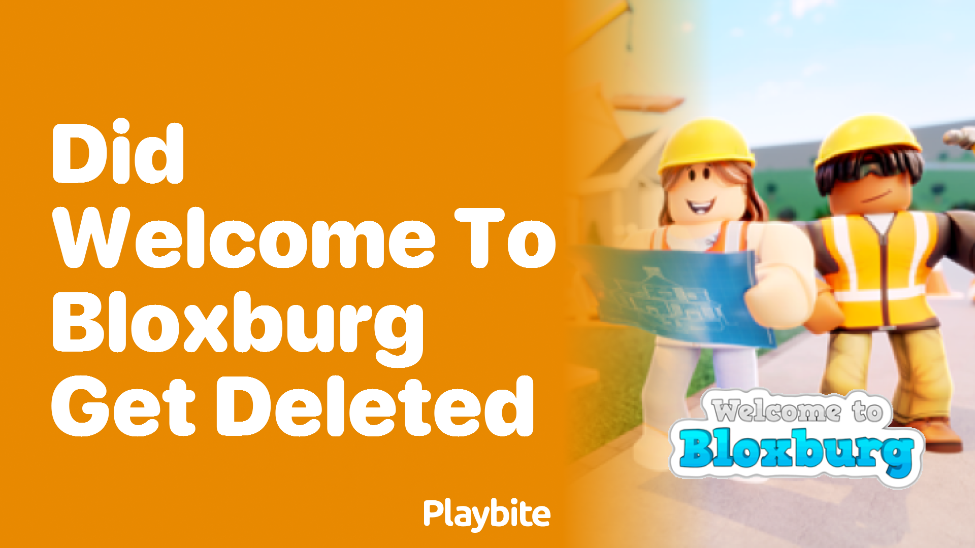 Did Welcome to Bloxburg Get Deleted? Find Out Here!