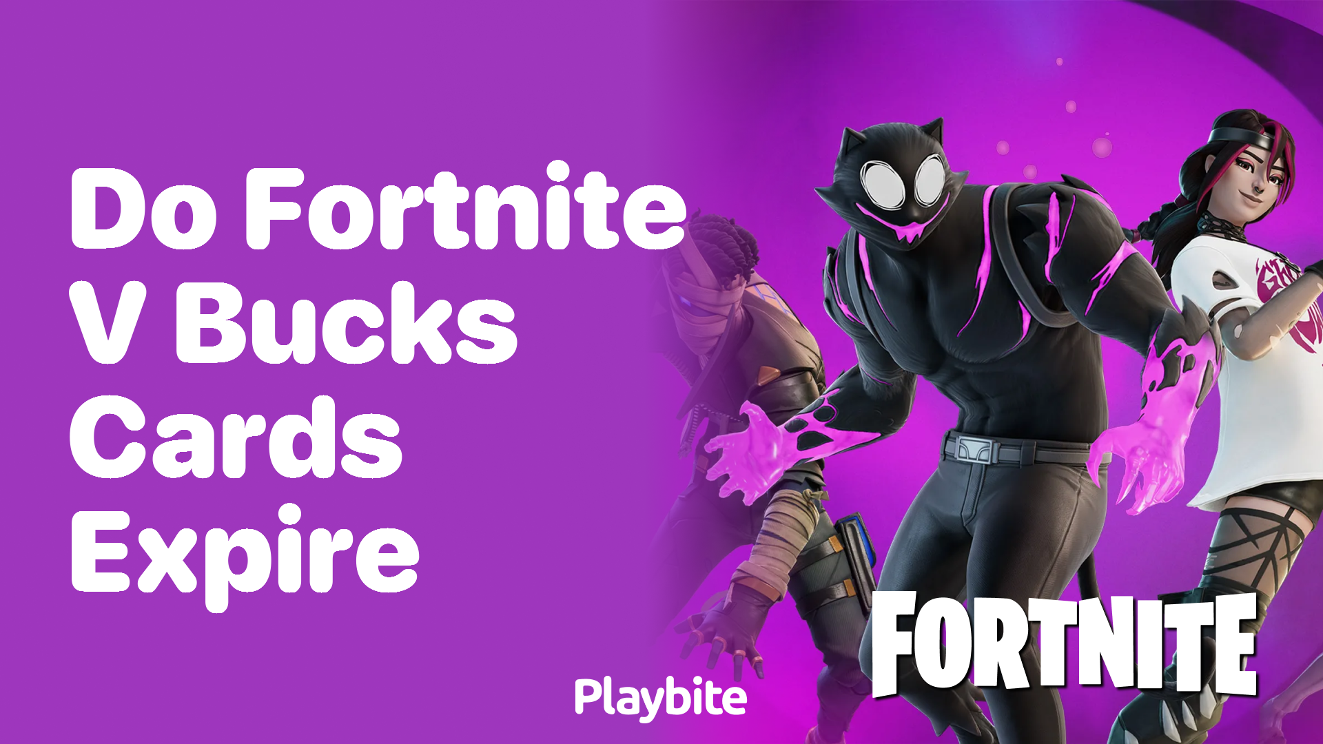Do Fortnite V-Bucks Cards Expire?