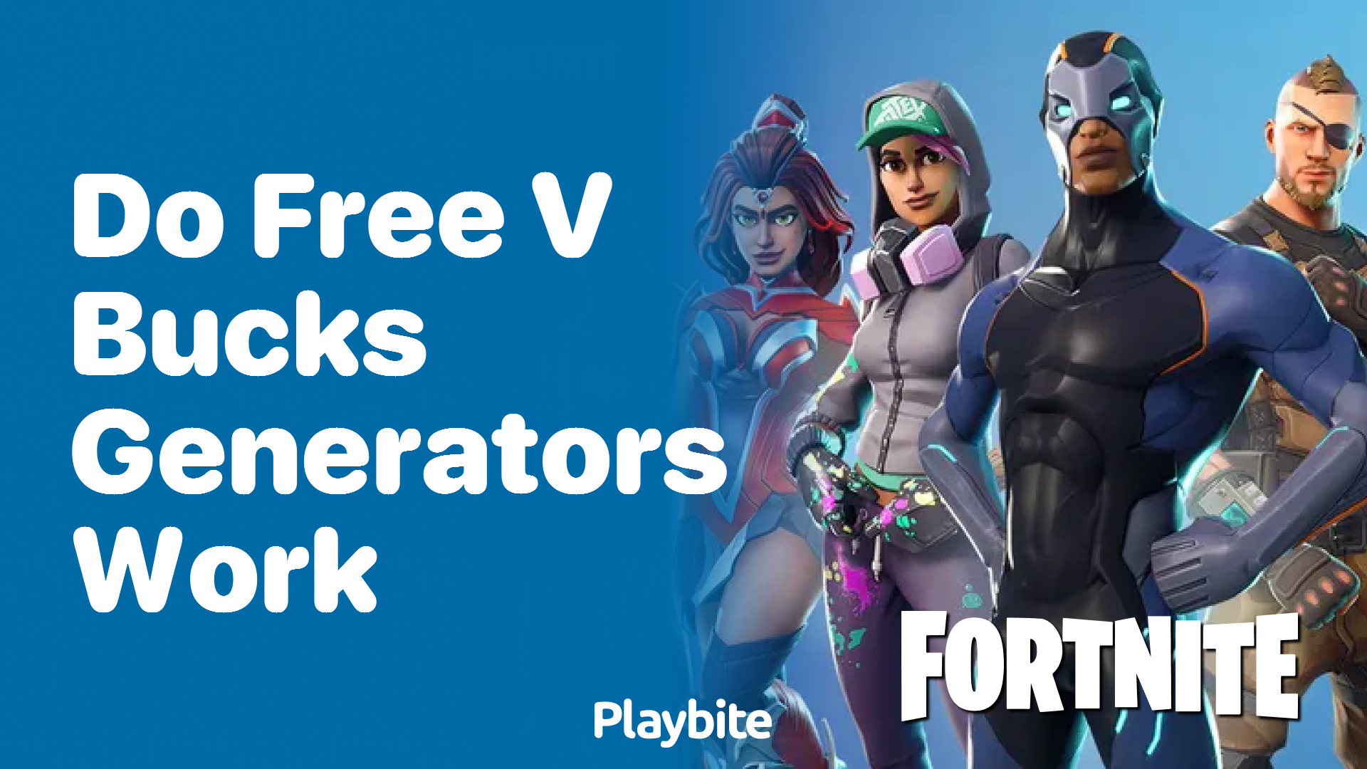 Do Free V-Bucks Generators Work? Let’s Find Out!