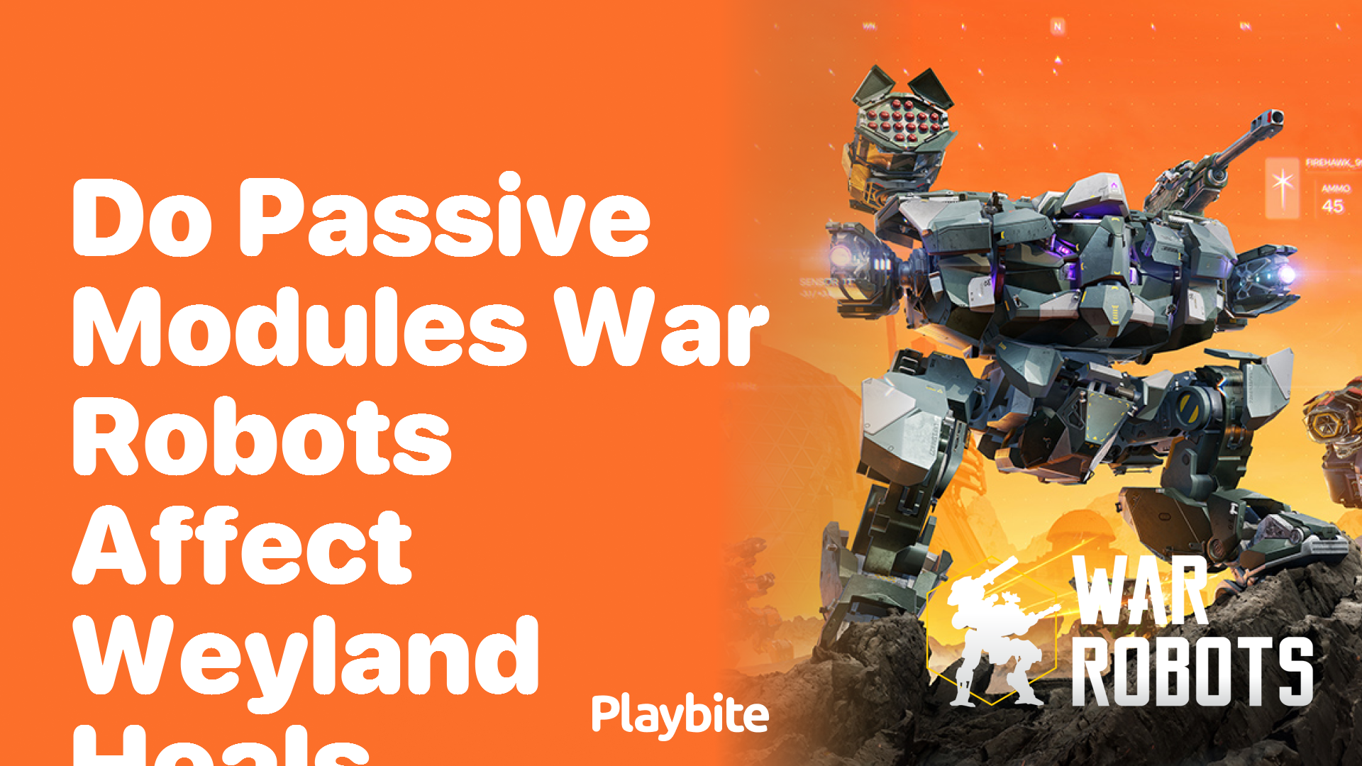 Do Passive Modules Affect Weyland Heals in War Robots?