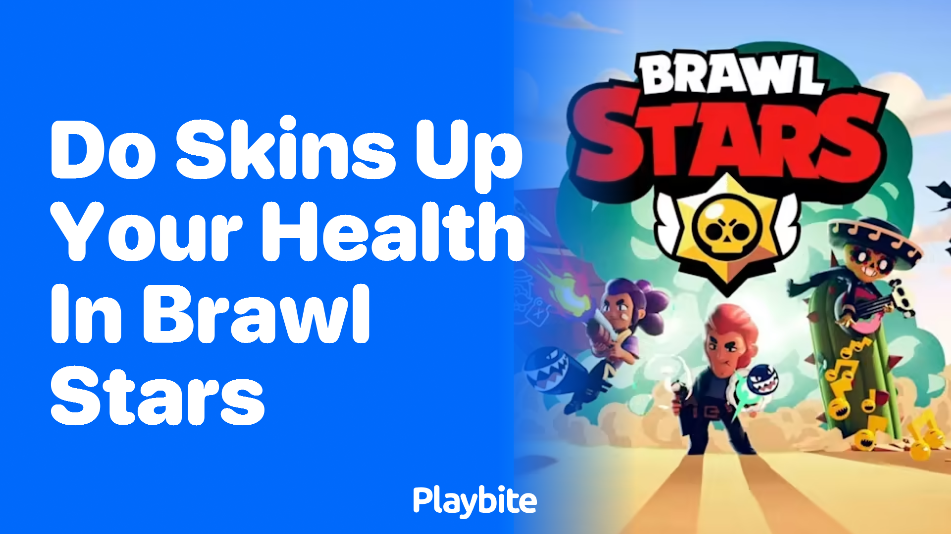 Do Skins Up Your Health in Brawl Stars?