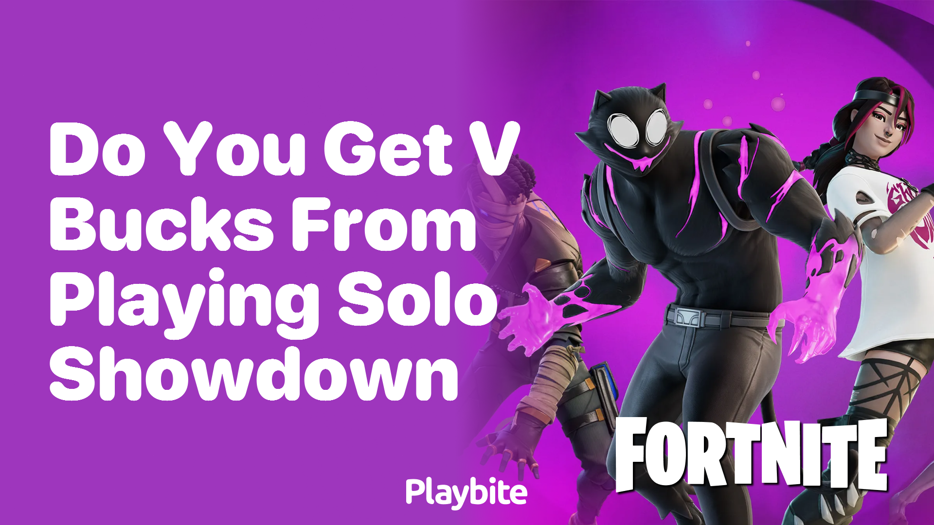 Do You Get V-Bucks from Playing Solo Showdown in Fortnite?